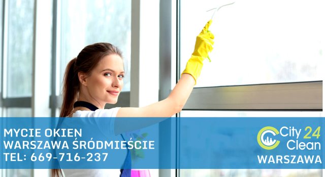 Mycie Okien Warszawa Śródmieście