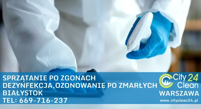 Sprzątanie po Zgonach Białystok
