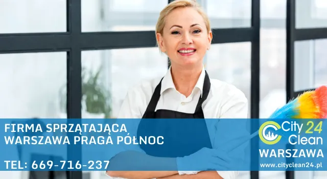 Firma Sprzątająca Warszawa Praga Północ